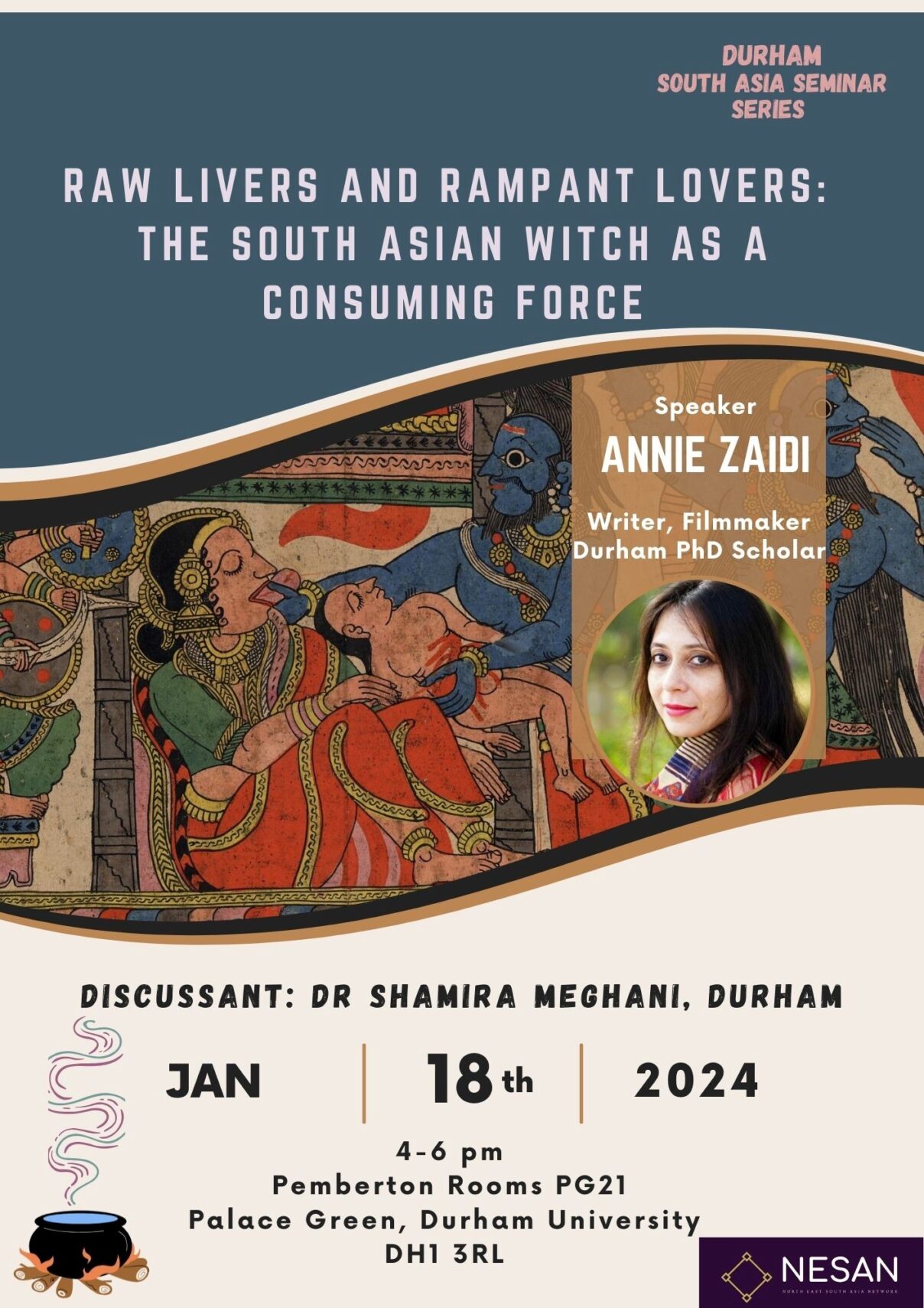 Poster advertising the event Raw Livers and Rampant Lovers: The South Asian Witch as a Consuming Force